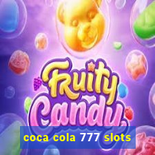 coca cola 777 slots